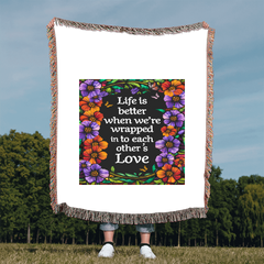 Life is Better With You - Heirloom Blanket